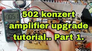 konzert 502 tips Actual upgrade tutorial  50-75vac part 1