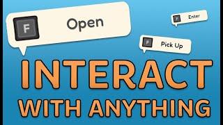 Unity Interaction Tutorial  How To Interact With Any Game Object Open Chests & Doors etc