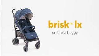 Joie brisk™ lx  Sleek & Lightweight Pushchair For Newborns & Toddlers