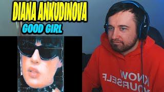 Diana Ankudinova - GOOD GIRL REACTION