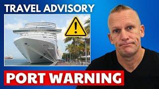 ️Cruise News *PORT WARNING* Major Cruise Line Updates & More
