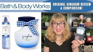 Bath & Body Works Original GINGHAM Review & Comparison