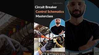 Circuit breaker control schematic masterclass JOIN NOW #circuitbreaker #switchgear