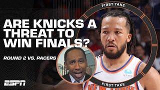 Are the Knicks an NBA Finals THREAT?  Stephen A. APPLAUDS their TOUGHNESS and GRIT   First Take