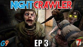 7 Days To Die - NightCrawler EP3 Scramble Kind of Night