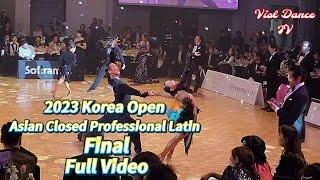 2023 Korea Open  Asian Closed Professional Latin Final Full video