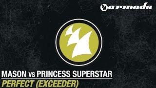 Mason vs Princess Superstar - Perfect Exceeder Original Mix