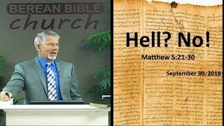 Eternal Punishment Pt 1 Hell? No Matthew 521-30