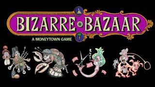 Bizarre Bazaar Review