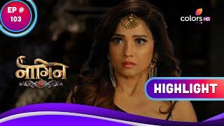 Naagin 6  नागिन 6  Ep. 103  Prathna Finds Raghuveer  Highlight