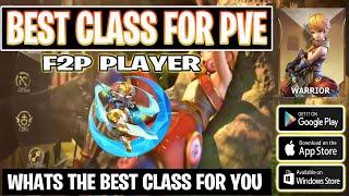 Best Class for Pve F2P PLAYER DN2 Mobile