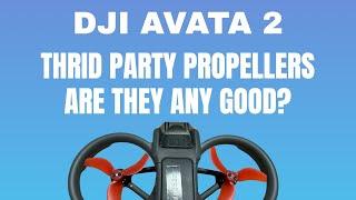 DJI Avata 2 Third party propellers Are they any good? #shaunthedrone #djiavata2