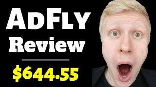 ADFLY REVIEW How to Make Money with AdFly? Is AdFly Worth It? - $644.55