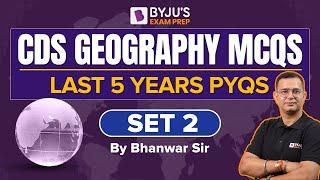 CDS Exam 2023 CDS Exam Geography Most Important PYQs I CDS 2023 Exam Preparation