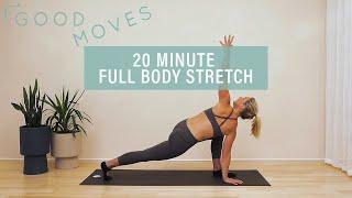 20 Minute Full Body Stretch Routine  Good Moves  Well+Good