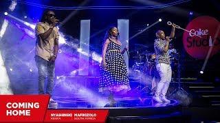 Mafikizolo Nyashinski and Nameless Coming Home - Coke Studio Africa