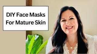 DIY Face Masks For Mature Skin  Skincare over 40 dry skin  At home face masks