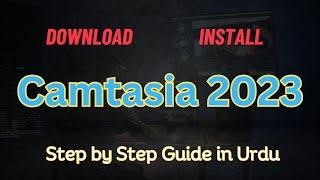 How to Download and Install Camtasia Studio 2023  Step-by-Step Guide in Urdu  Hindi