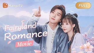 【ENG SUB】Fairyland Romance 《与卿书》电影版 Season3｜MangoTV