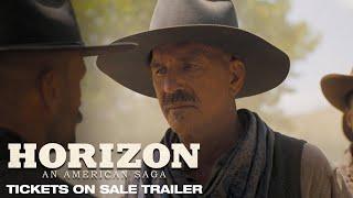 Horizon  An American Saga  Get Tickets Now Trailer