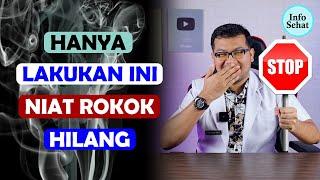 TIPS MUDAH BERHENTI MEROKOK - DOKTER SADDAM ISMAIL