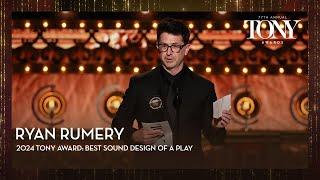 Ryan Rumery  2024 Tony Awards Acceptance Speeches