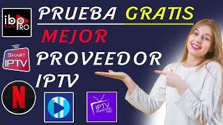 Mejor proveedor iptv - Listas IPTV  Prueba Gratis