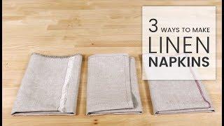 3 Ways to Make Linen Napkins