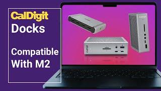 CalDigit Docking Stations  Compatible with Apple M2