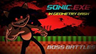 Geometry Dash - Sonic.EXE Boss battles 3 custom levels