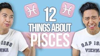 12 things YOU need to know about PISCES 