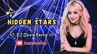  Hidden Stars - Dj Olivia Perry 