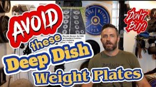 Avoid these Deep Dish Weight Plates - Not Vintage Weights Low Quality Dont Buy for Your Home Gym