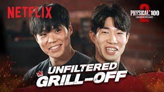 Diss battle with the finalists of Physical 100 S2  UNFILTERED GRILL-OFF  Netflix ENG SUB