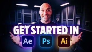 Get started in Adobe After Effects Photoshop and Illustrator