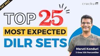 Most Expected  CAT 2023 Top-25 LRDI Sets  DILR Full Revision By CAT 100%iler  No YT Ads