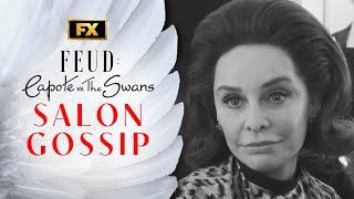 Salon Gossip - Scene  FEUD Capote Vs. The Swans  FX