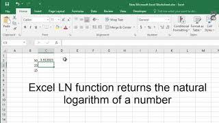 How to use LN Function in Excel How to return the natural logarithm of a number