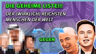 GEHEIME LISTE Die wirklich reichsten Menschen der Welt NICHT Jeff Bezos oder Elon Musk