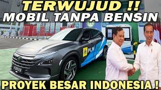 PROYEK BESAR INDONESIA DIMULAI IMPIAN MOBIL TANPA BENSIN & LISTRIK AKAN TERWUJUD DI INDONESIA️