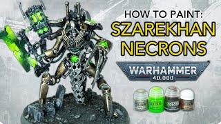 How to Paint Necrons Szarekhan ULTIMATE Guide  Warriors Scarabs & Destroyers  Warhammer 40000