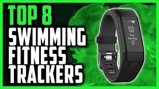 Best Fitness Tracker for Swimming - Top 7 Waterproof Fitness Trackers For Swimming