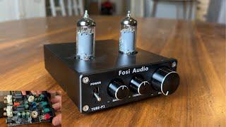 Fosi Audio $40 Tube-P1 Tube Preamp  Listening Thoughts Quick Review and Teardown