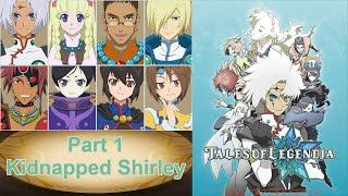 Raw Tales of Legendia - Memoir Part 1 Kidnapped Shirley