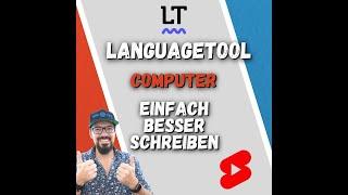 LanguageTool Computer. Einfach besser schreiben