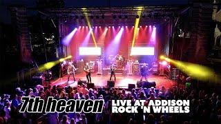 7th heaven - Live at Addison Rock N Wheels 2023