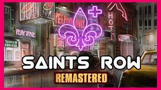 Saints Row 2006 Remastered 4k Graphic Mod Showcase