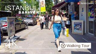 4K İstanbul Sarıyer City Virtual Walking Tour  Mayıs 2024