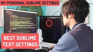 Best Sublime Text 3 Setup Packages Themes Color Scheme Fonts Settings All in One Video In 2020