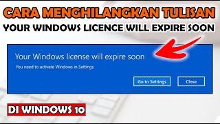 Cara Mengatasi Your Windows License Will Expire Soon Pada Windows 10